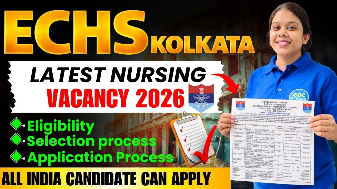 Govt of India Ministry of Defence ECHS Kolkata Nursing Assistant Vacancy 2026 | Apply Now 🇮🇳