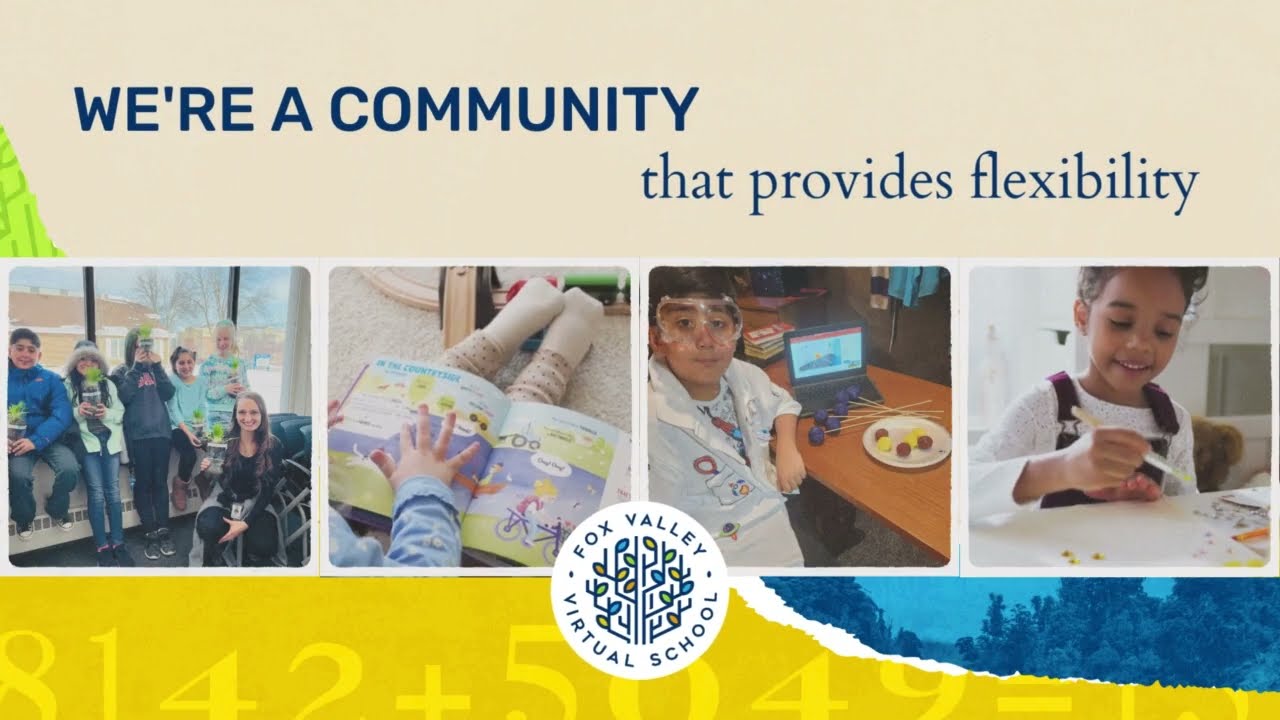 Students Thrive Here - Fox Valley Virtual School - An Award-Winning Wisconsin Virtual 4K-8 School