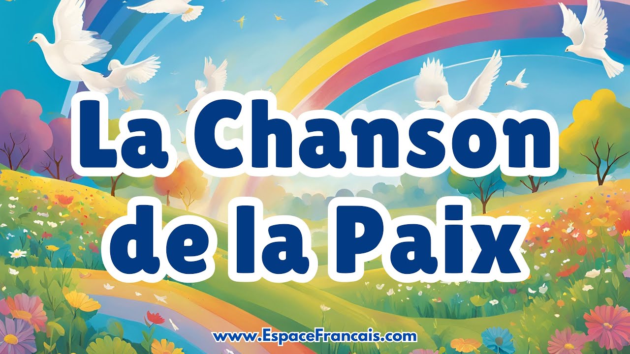 La Chanson de la Paix ✌ Chantons pour un monde uni