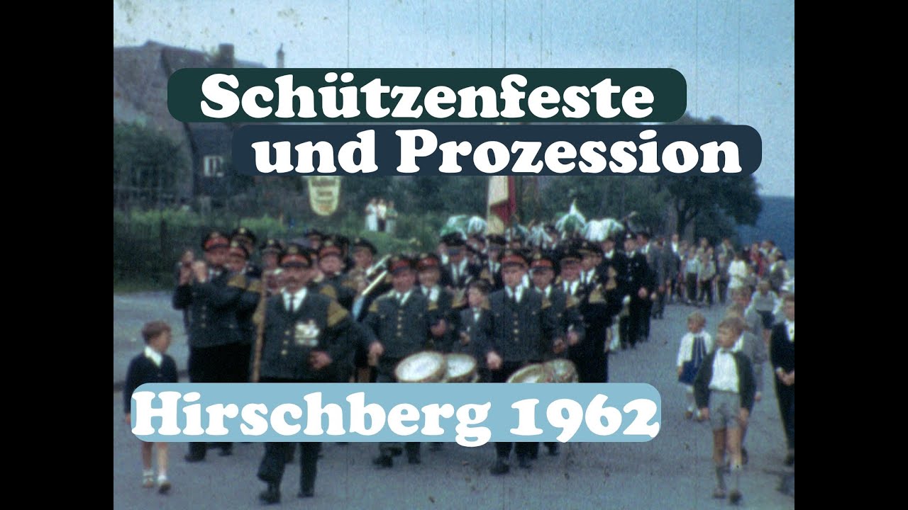Schützenfeste und Prozession Hirschberg 1962
