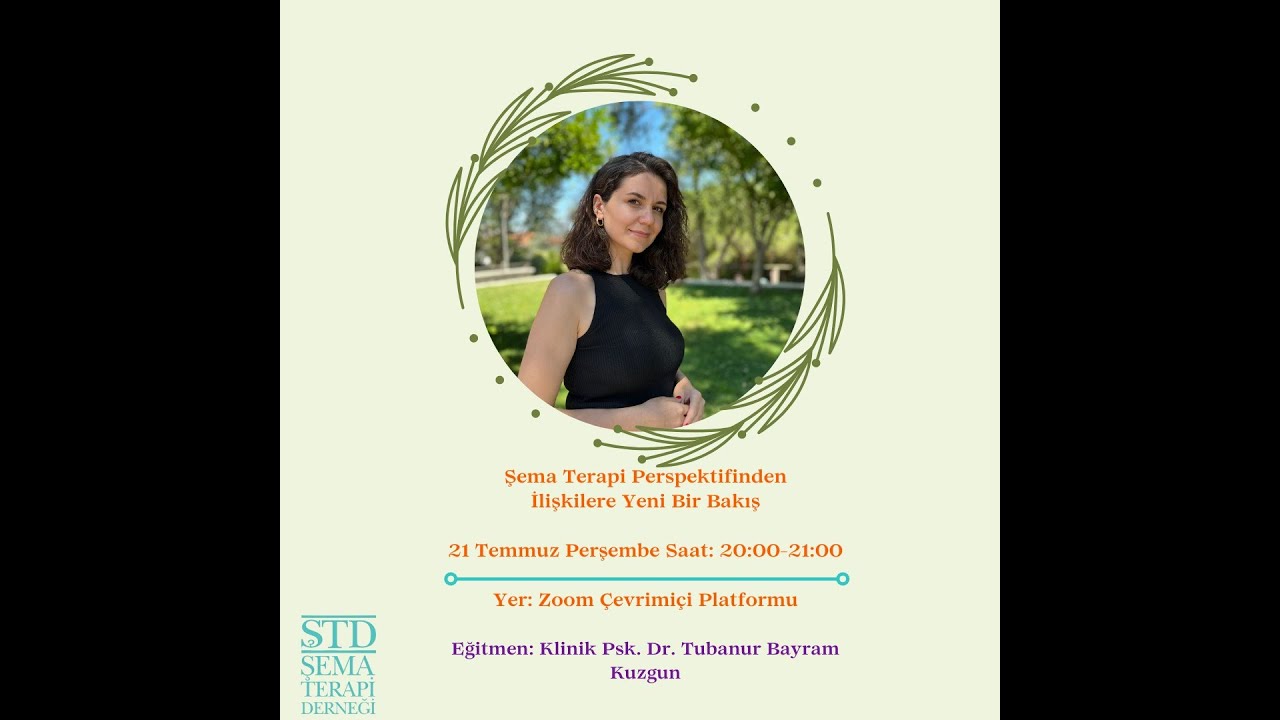 Şema Perşembeleri 6 - Şema Terapi Perspektifinden İlişkilere Yeni Bir Bakış
