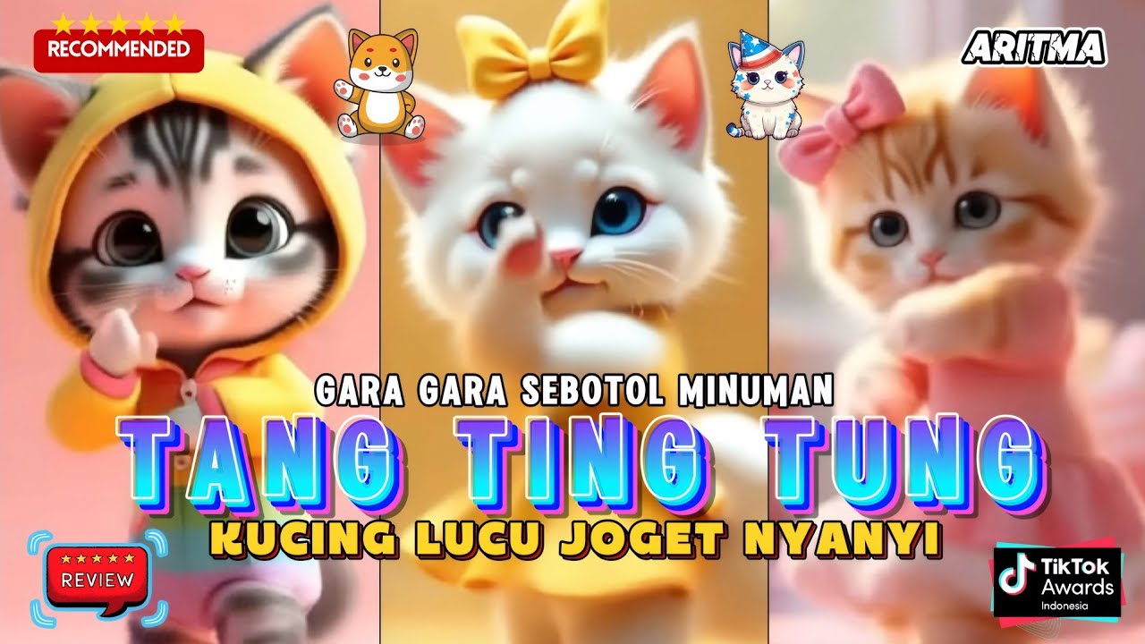 TANG TING TUNG VERSI KUCING LUCU JOGET TERBARU
