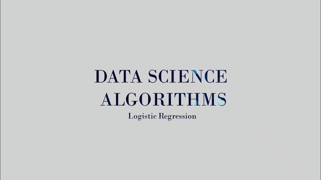 DATA SCIENCE ALGORITHMS|Logistic Regression||WITS UNIVERSITY