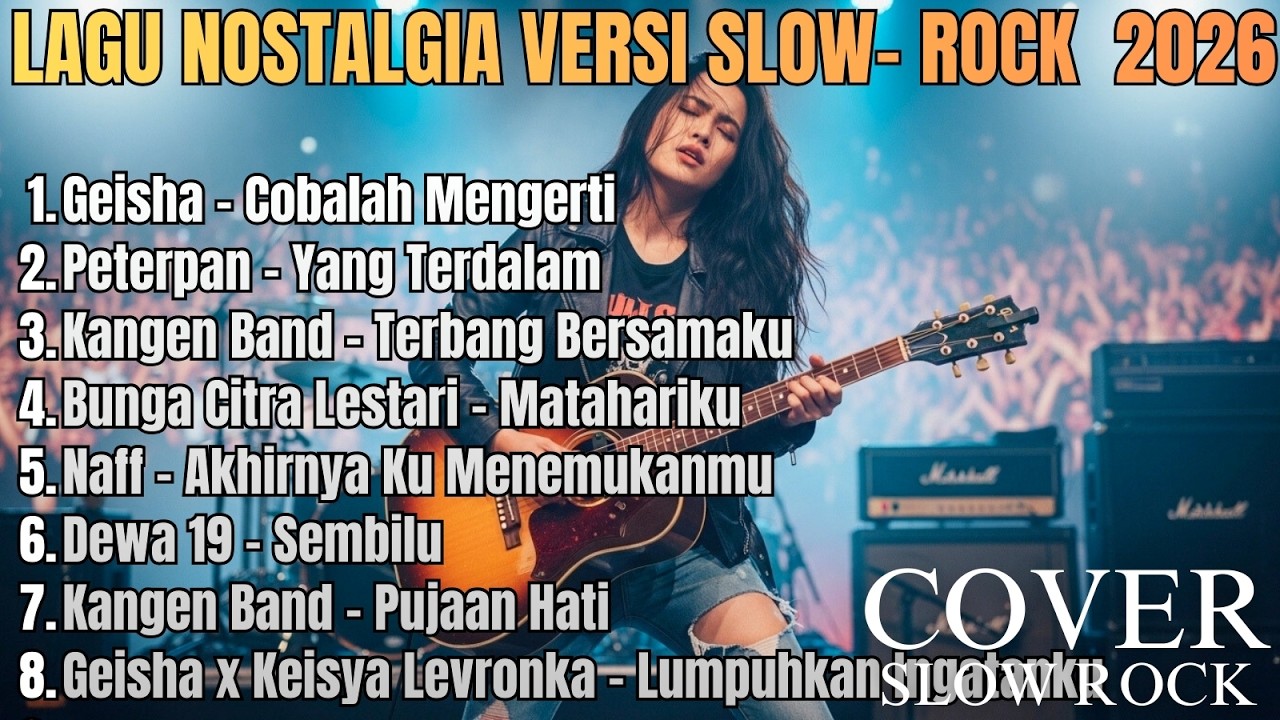 Tembang Kenangan Terpopuler │ Lagu Nostalgia Versi Rock Cover Paling Menyentuh Hati