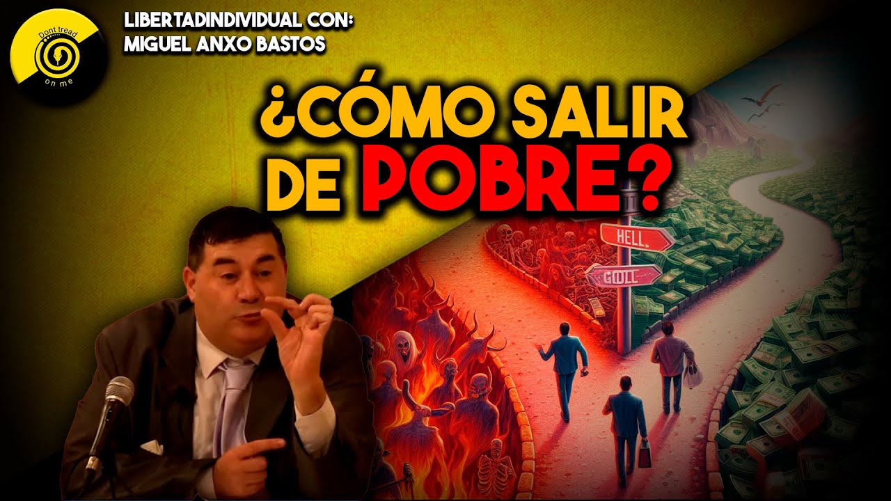 💸CAMINOS y SALIDAS de la POBREZA | Miguel Anxo Bastos