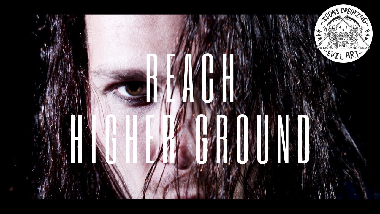 REACH - Higher Ground (Official Music Video)