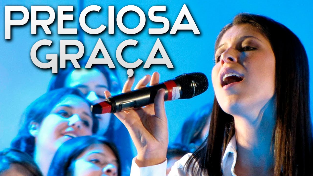 Preciosa Graça - Curitiba Coral