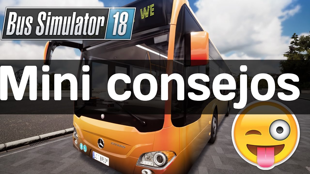 Bus Simulator 18 Ps4 Español 🚍 Mini Consejos - Ayuda - 😜