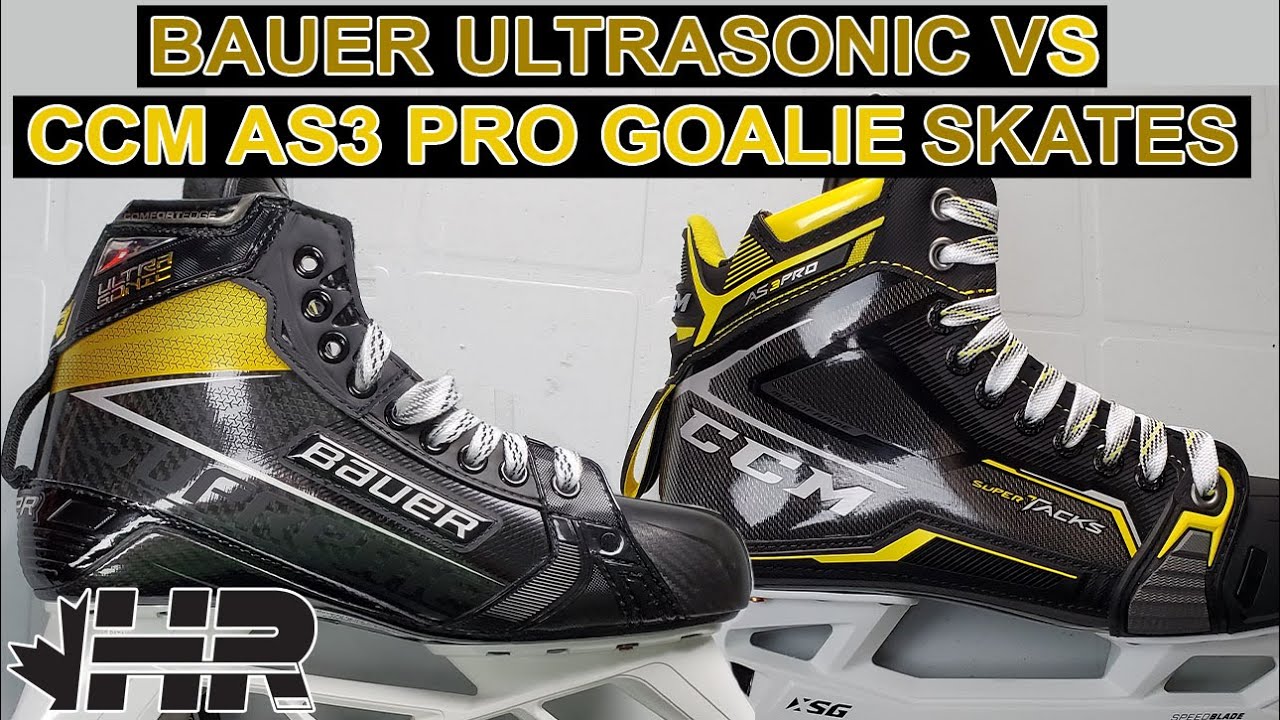 Bauer Supreme Ultrasonic VS CCM SuperTacks AS3 Pro goalie skates comparison review