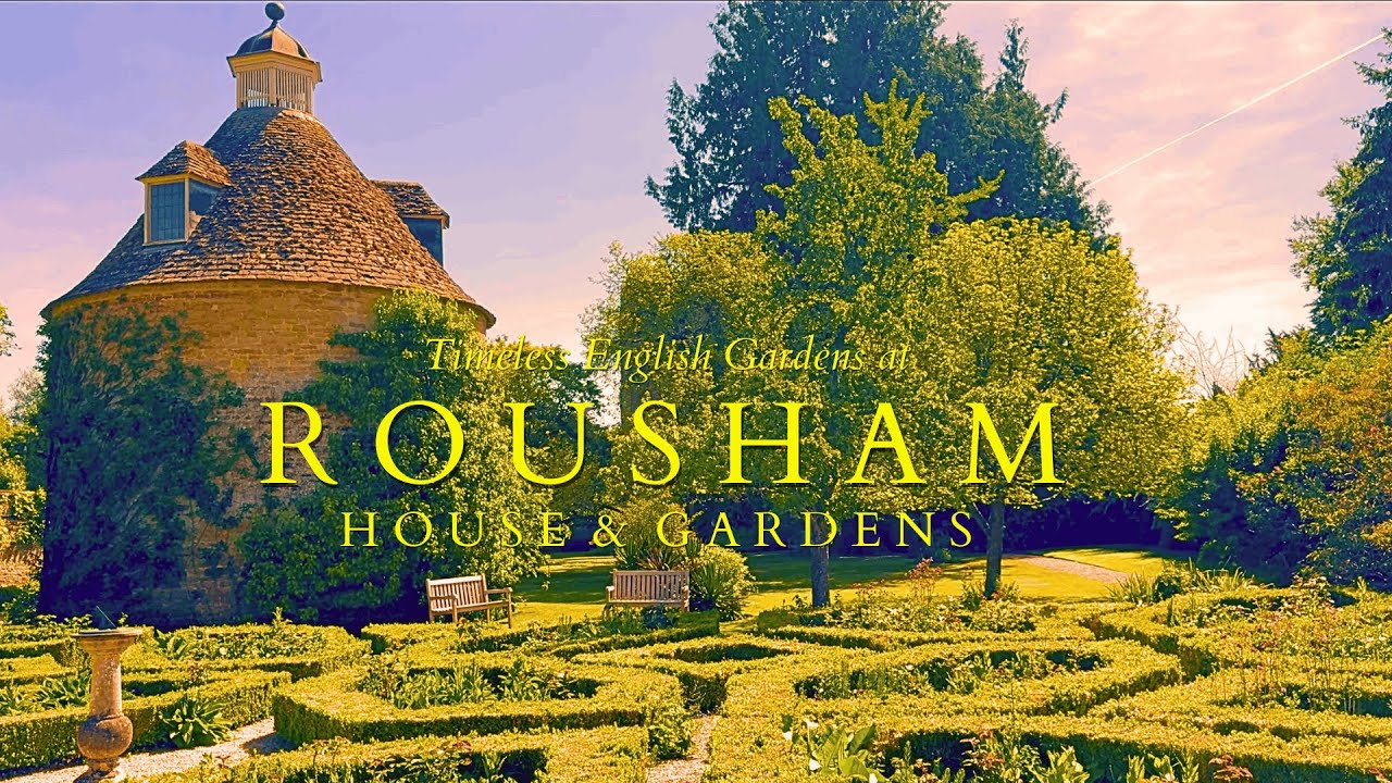 Rousham House & Gardens: A Nostalgic English Garden Dream - a Film | Giuppy in Arcadia