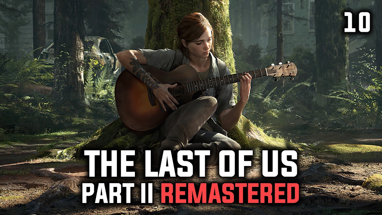 STARE WSPOMNIENIA | THE LAST OF US PART II REMASTERED | #10