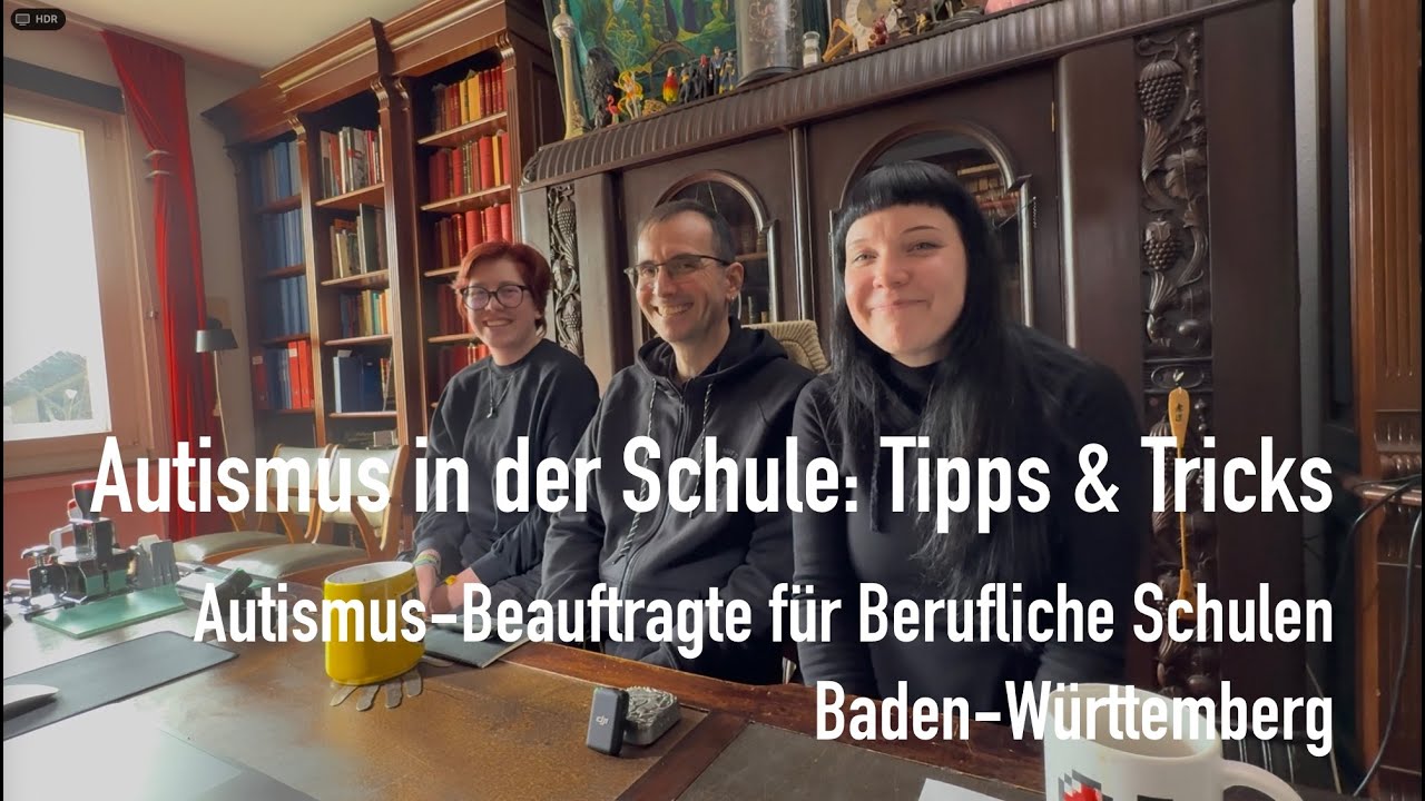 Autismus BaW&uuml;: Tipps & Tricks in Schule 🧑&zwj;🏫