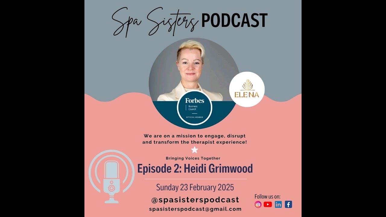 Spa Sisters Podcast: Season 6, Episode 2 - Heidi Grimwood
