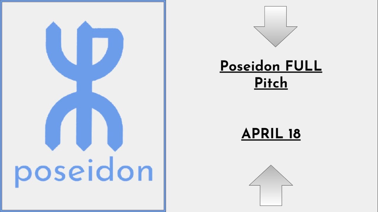 Poseidon Water Full Pitch | April 18th, 2021