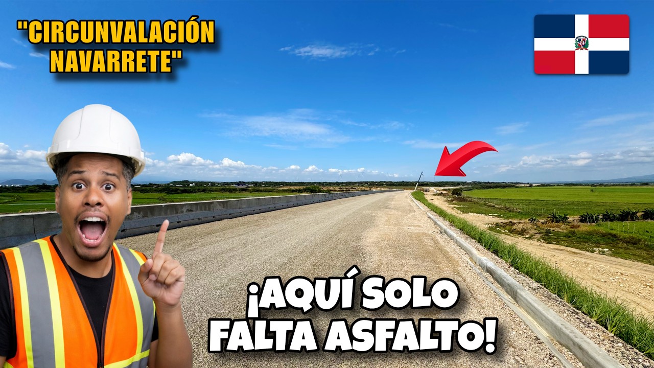 YA Siii 🚨😮 &iexcl;Solo FALTA ASFALTO! el Tramo M&Aacute;S AVANZADO de la Circunvalaci&oacute;n Navarrete