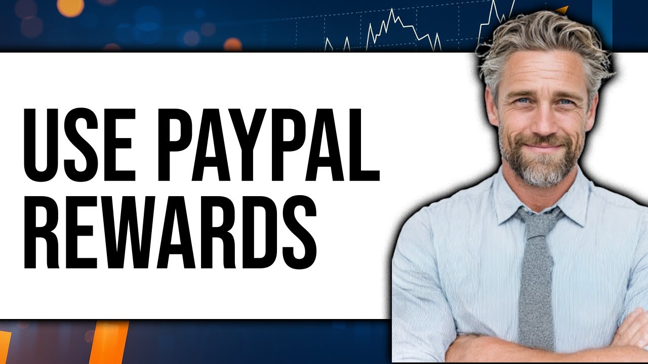 How To Use PayPal Rewards (Updated 2025)