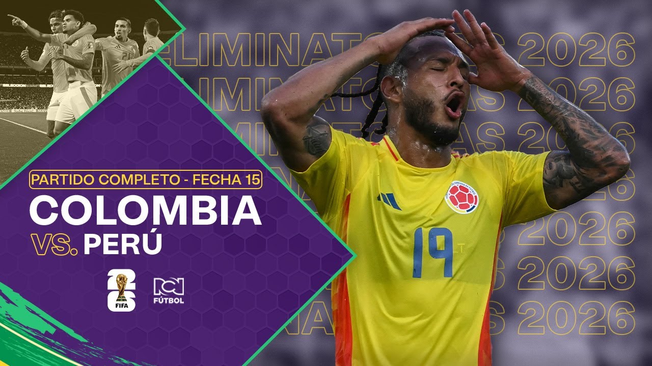 Eliminatorias 2026 | Colombia vs. Perú - Fecha 15 | Partido completo