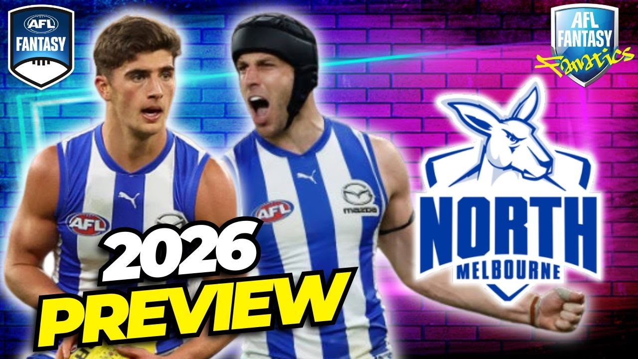 North Melbourne Kangaroos Club Preview | AFL Fantasy 2026
