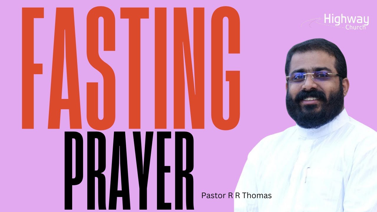 Live I Fasting Prayer I Day Two I Pastor R R Thomas