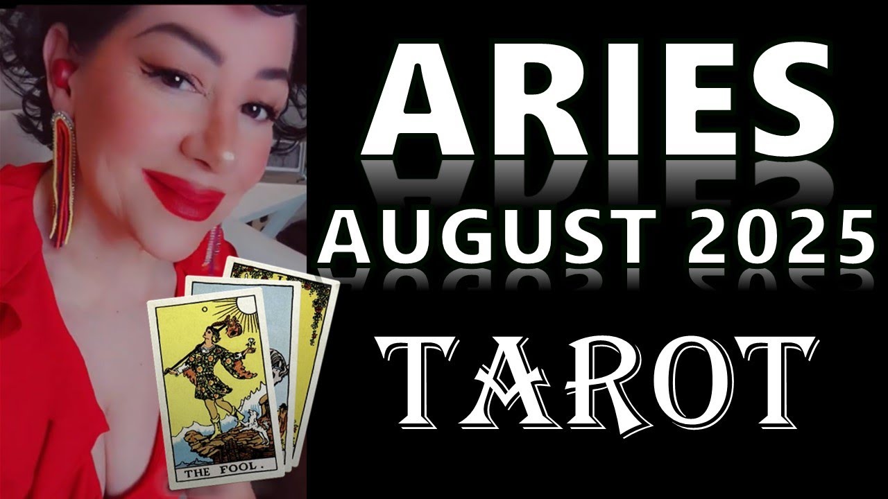 ARIES AUGUST 2025 TAROT READING: WHAT YOU NEED TO KNOW NOW!!