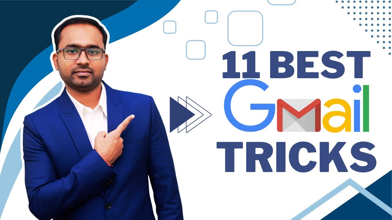 11 Gmail Tricks जो आपको Gmail में प्रो बना देंगे।