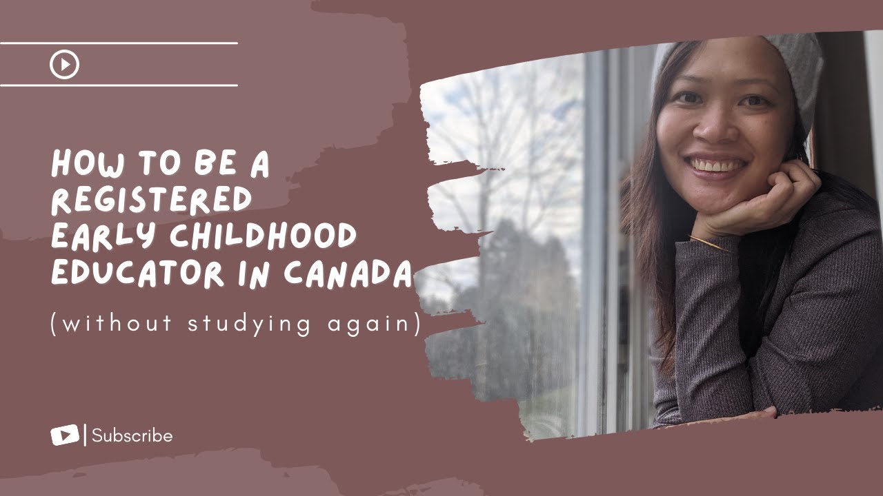 How to be a registered early childhood educator in Canada (without studying again)