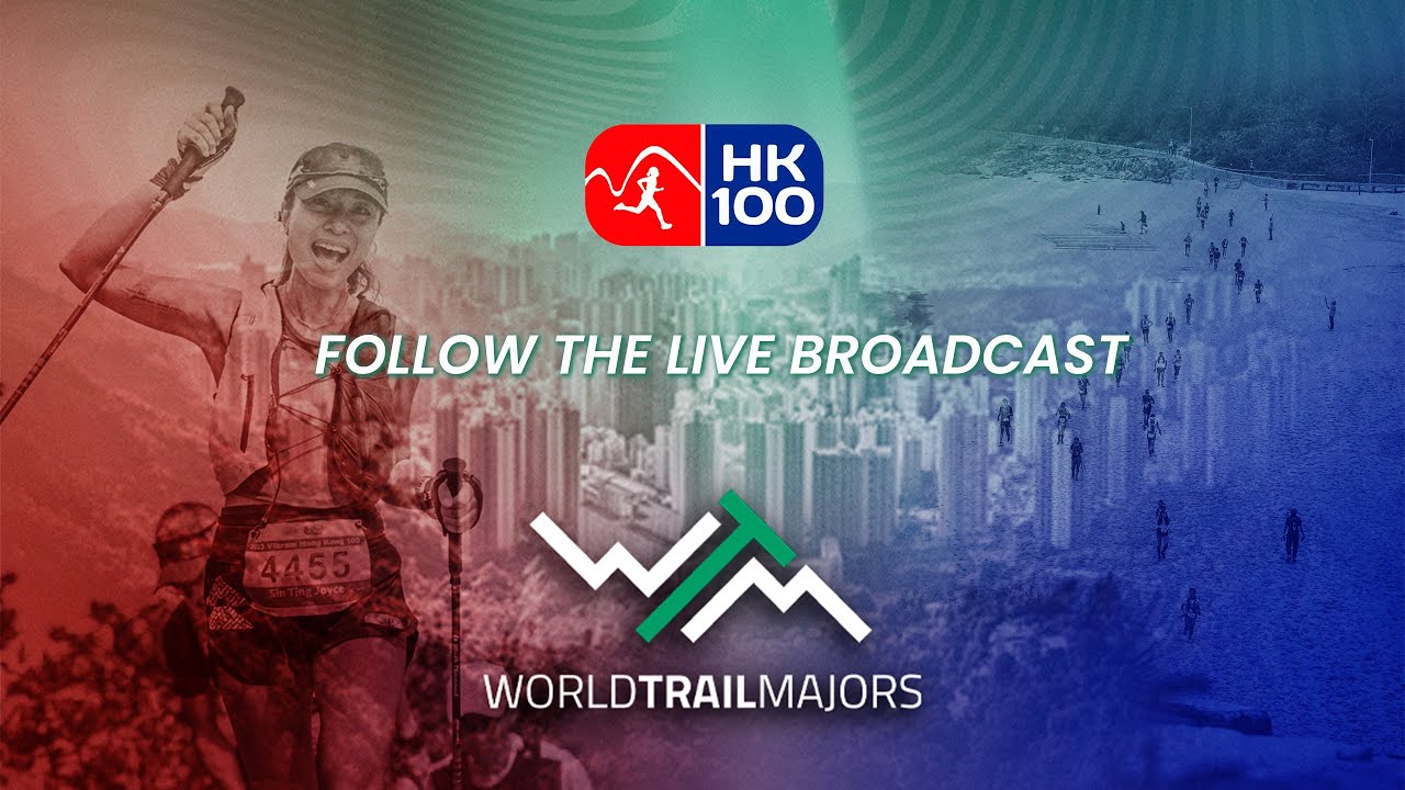 🔴 LIVE | Hong Kong 100 - #WorldTrailMajors 2024