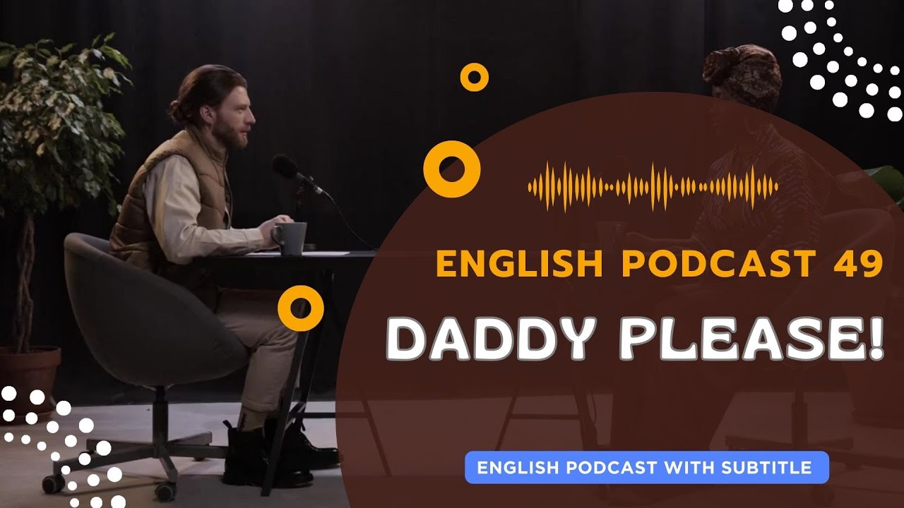 English Podcast For Learning English Episode 49 | Learn English With Podcast Conversation