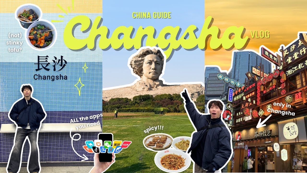 CHANGSHA is your Next Big Travel Destination! | The ULTIMATE China APP Guide 🇨🇳 中国旅行终极指南！长沙VLOG