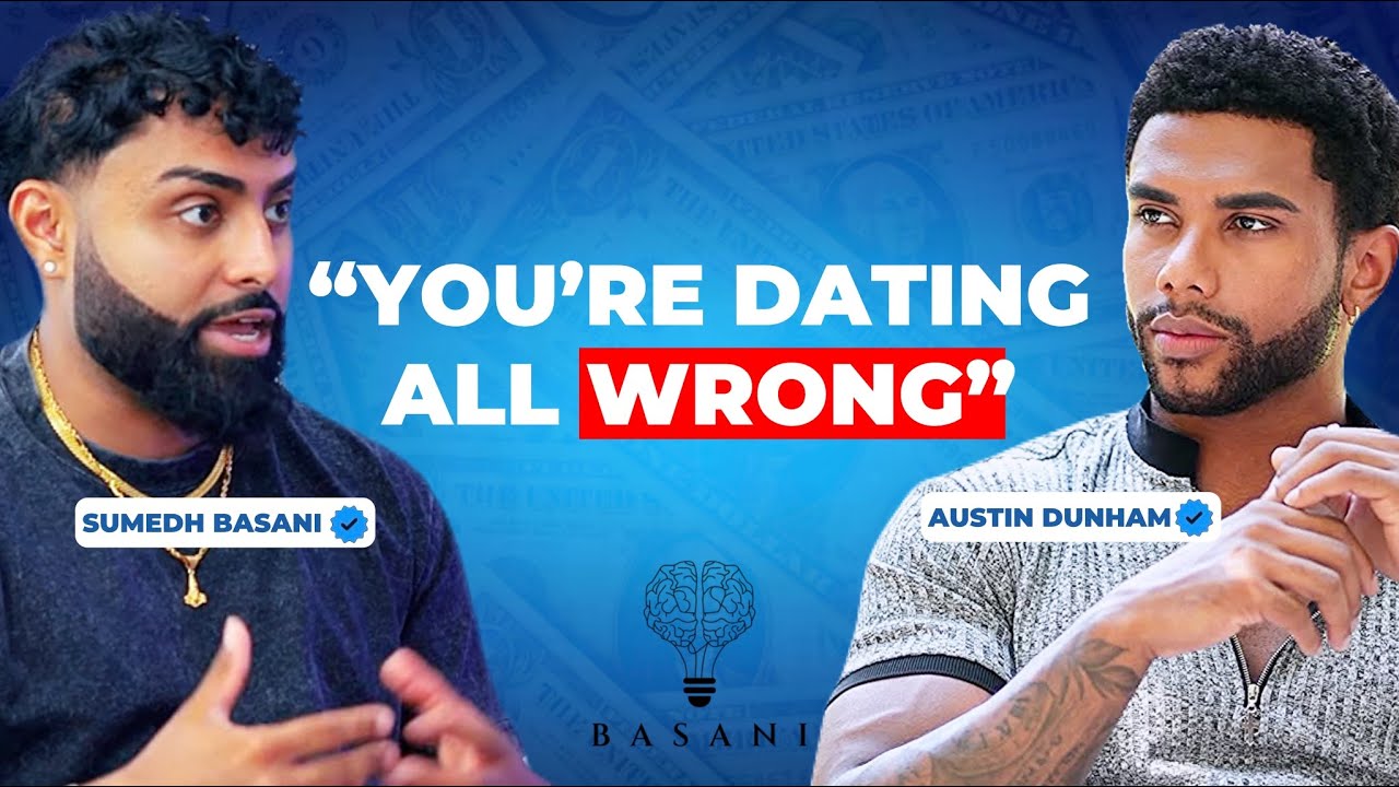 Austin Dunham Reveals The SECRET To Dating Modern Women @AustinDunhamDating