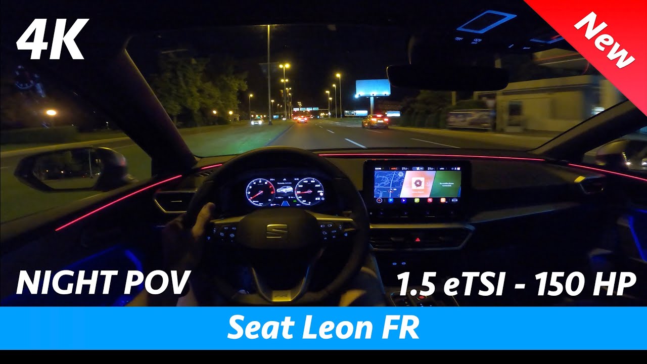 Seat Leon FR 2020 - ночной тест-драйв POV и полный обзор в 4K, светодиодные фары, 0 - 100 км/ч