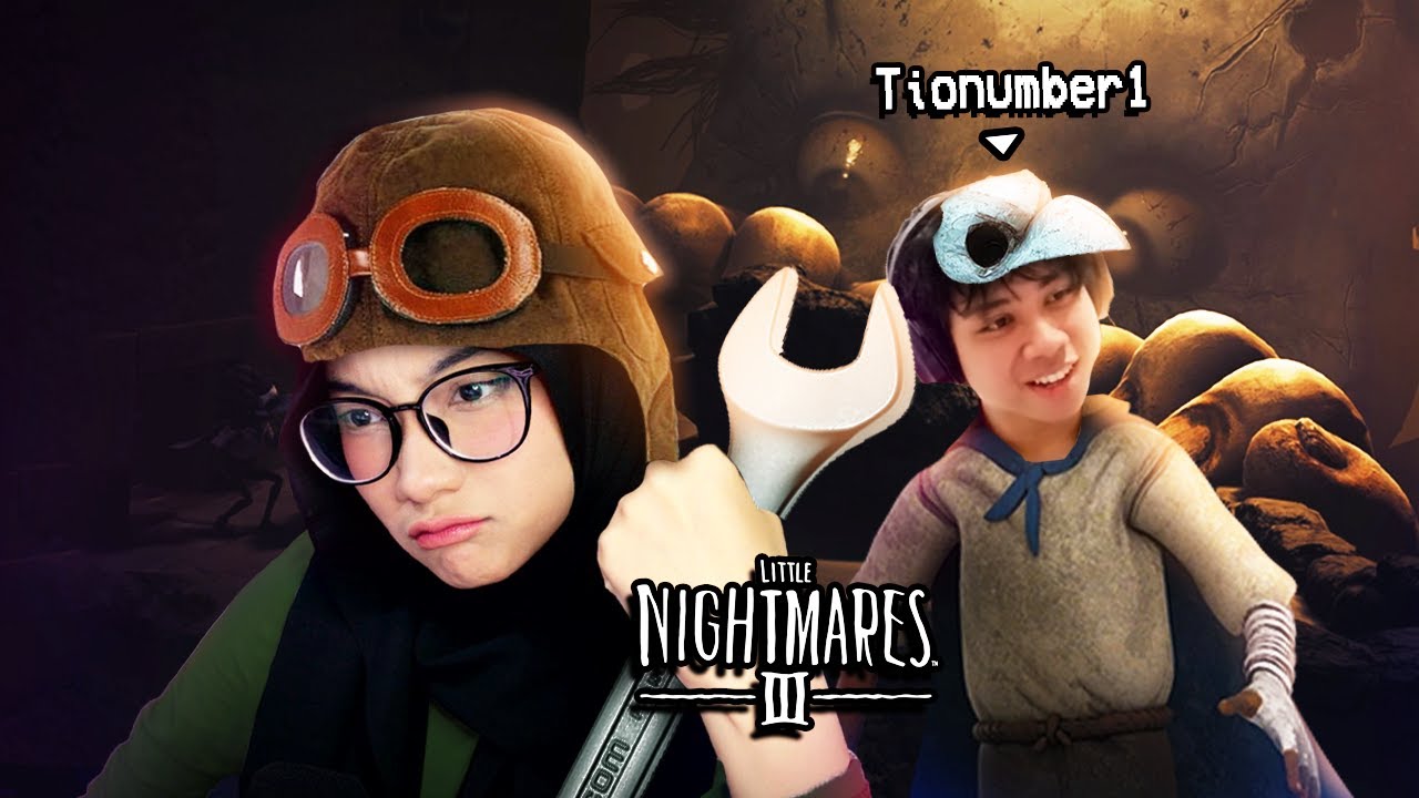 MAIN LITTLE NIGHTMARES 3 WITH EMMAN @tionumber1-c1r (Pt.1)