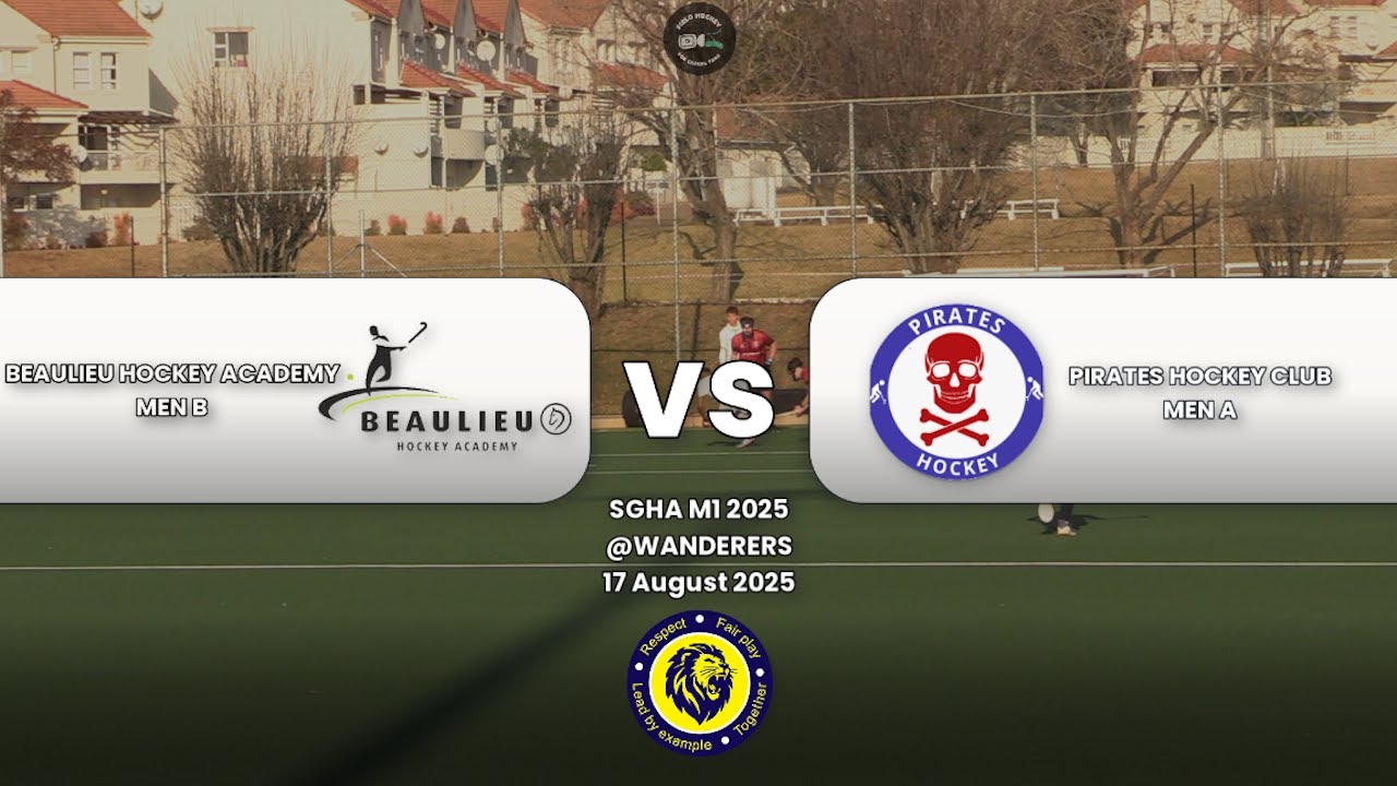 Beaulieu Hockey Academy Men B vs Pirates Hockey Club Men A - Wanderers - 17 Aug 2025