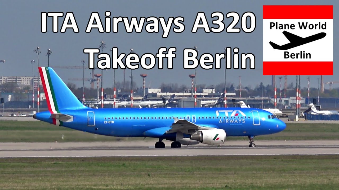 ITA Airways Airbus A320 *EI-DTN* takeoff from Berlin Brandenburg Airport