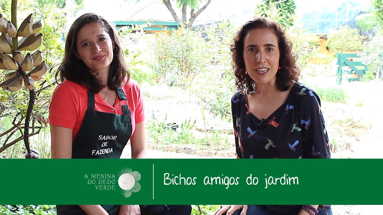 Nô Figueiredo na Sabor de Fazenda: Bichos Amigos do Jardim com Gabriela Pastro