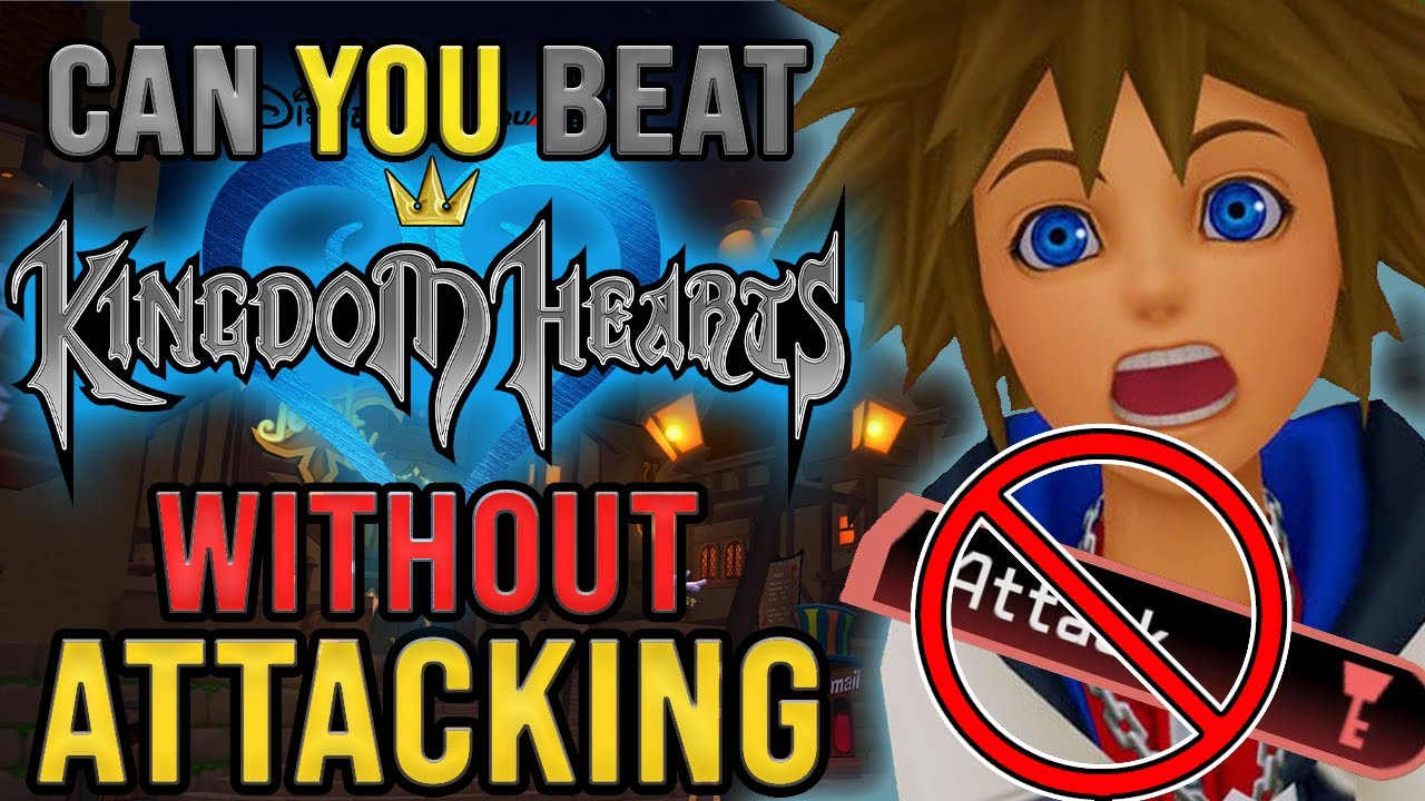 Can YOU Beat Kingdom Hearts WITHOUT ATTACKING