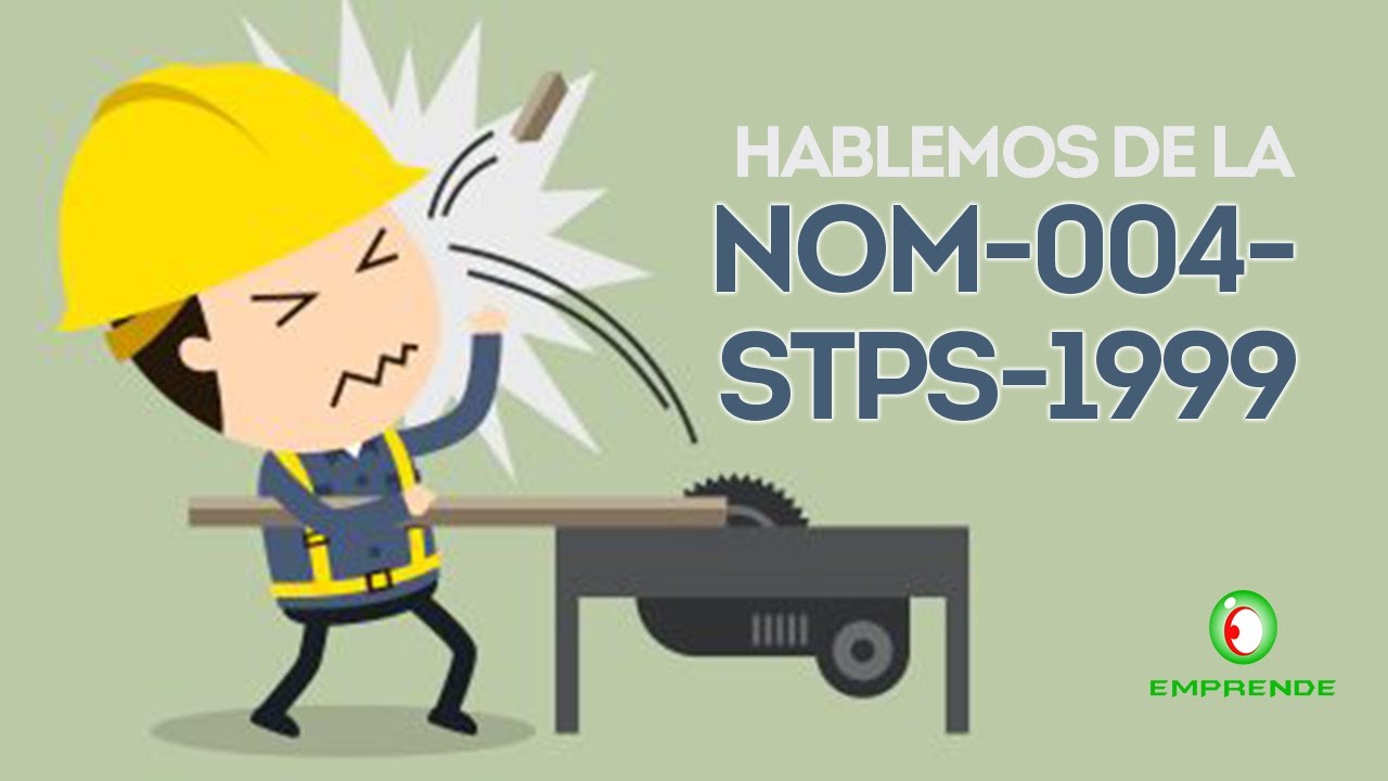 NOM-004-STPS-1999