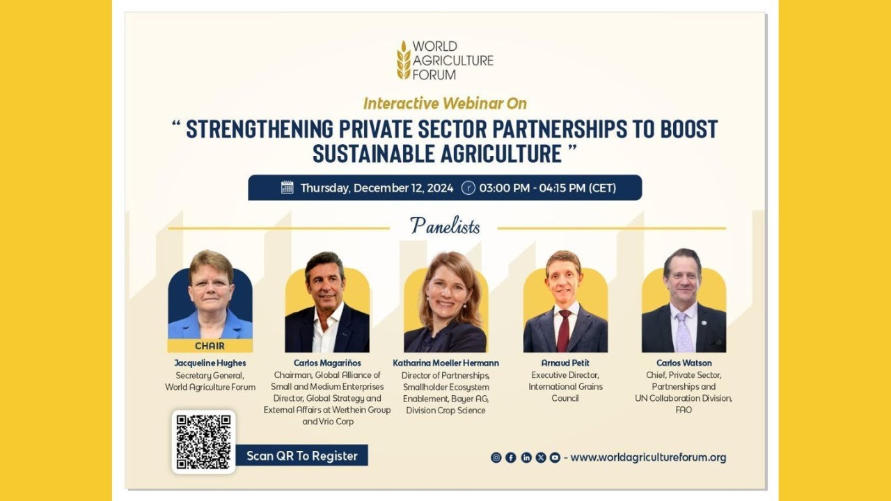 WAF Webinar Series - “Strengthening Private Sector Partnerships to Boost Sustainable Agriculture”