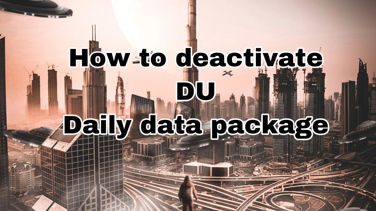 How to Deactivate DU Daily Data Package 2022