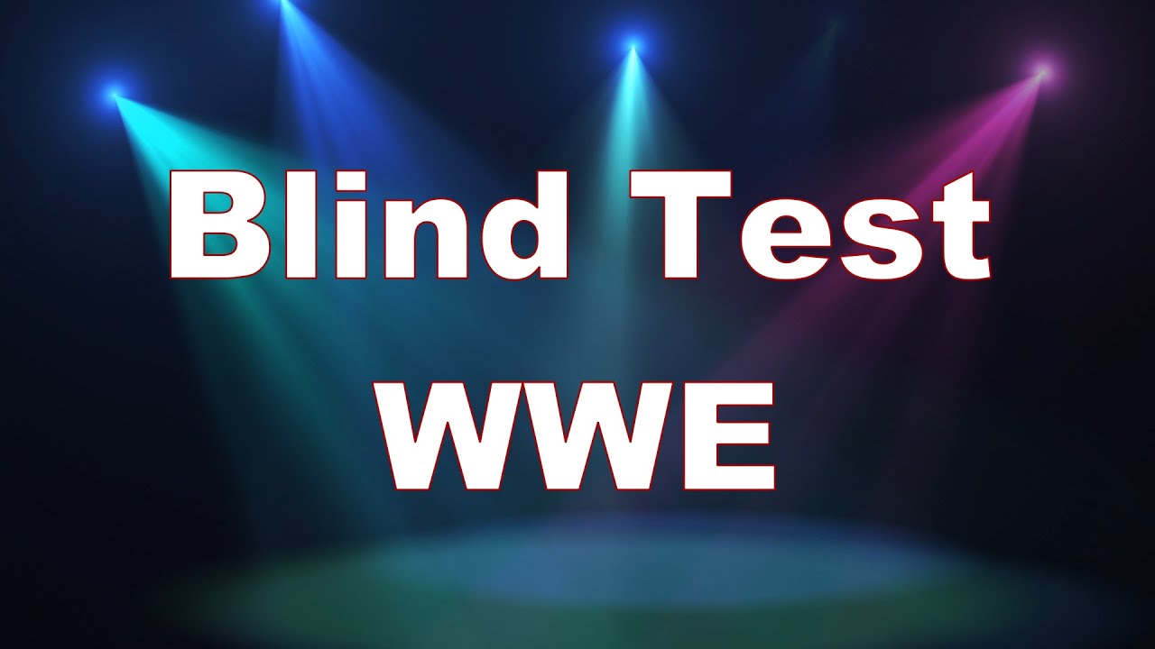 Blind Test Spécial WWE, 30 Extraits