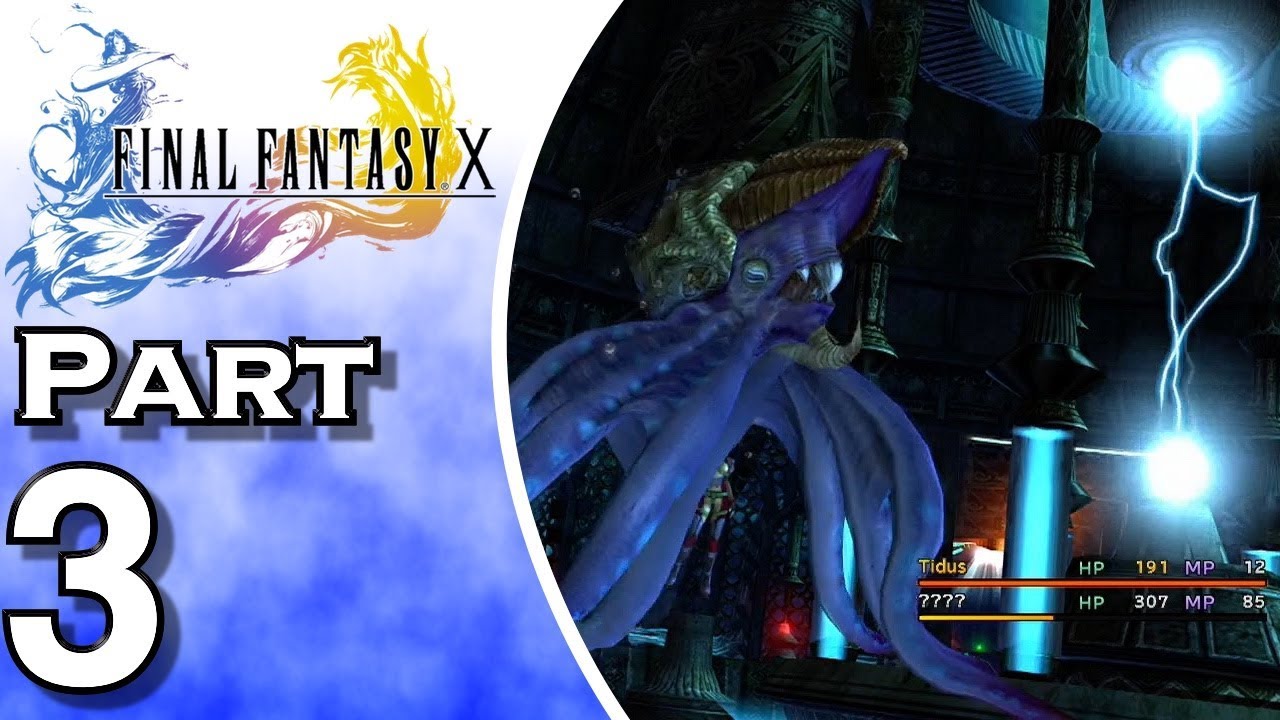 Let's Play Final Fantasy X - PS4 - (Gameplay + Walkthrough) Part 3 - Underwater Salvage