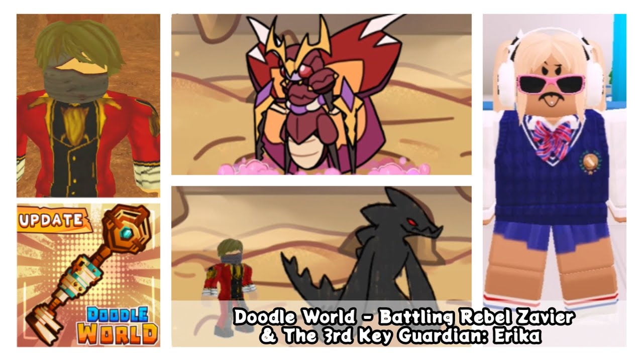 Doodle World - Battling Rebel Zavier & The 3rd Key Guardian: Erika | Roblox