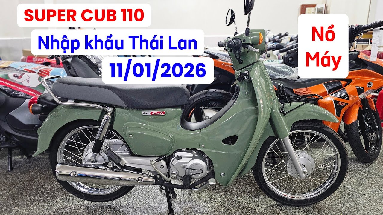 Nổ Máy SUPER CUB 110 NK Thái Lan ship TP HCM ngày 11/01/26 tại CH Mai Duyên. Khải Phạm #cup #cub #xe