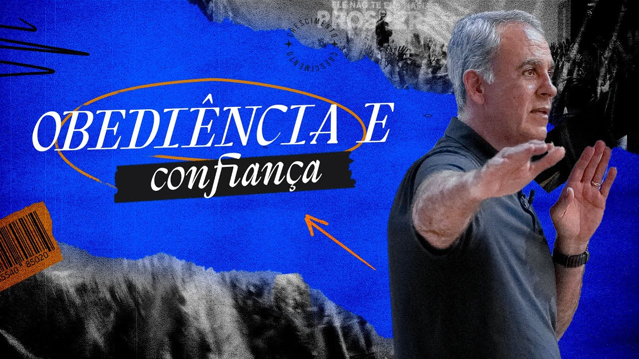 OBEDIÊNCIA E CONFIANÇA I Humberto Albuquerque