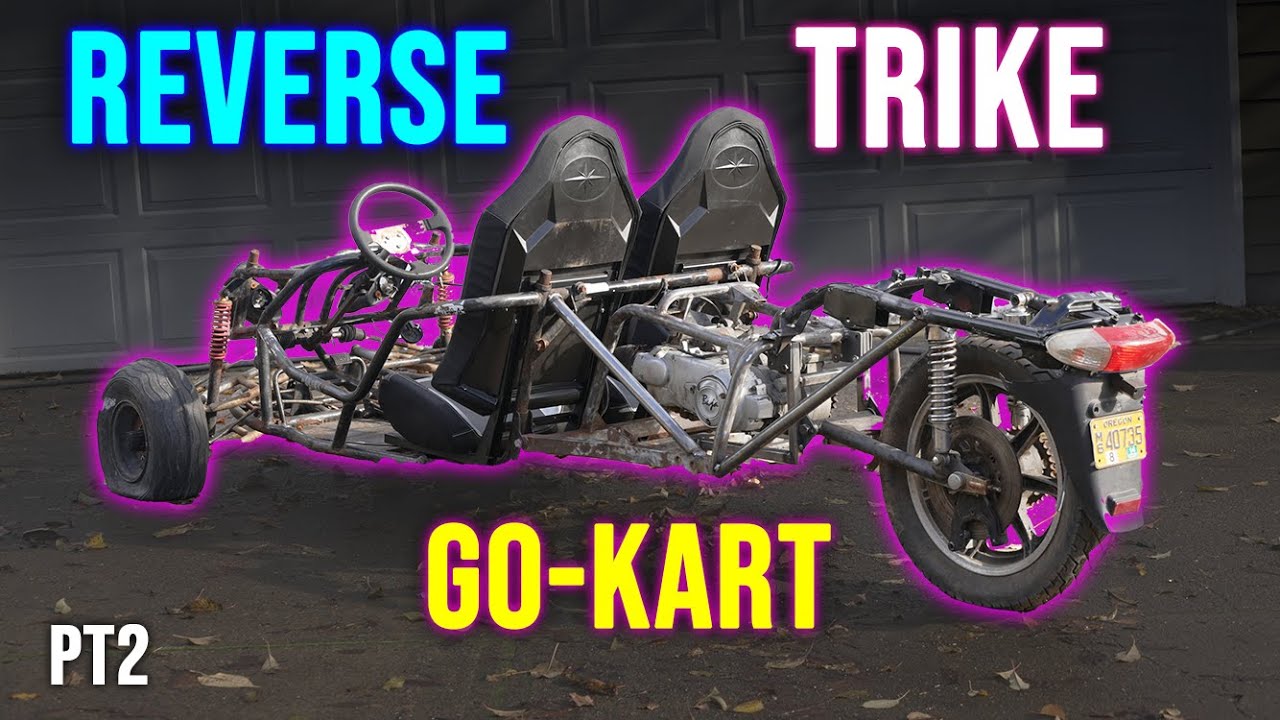 REVERSE TRIKE Go-Kart Build | PT2
