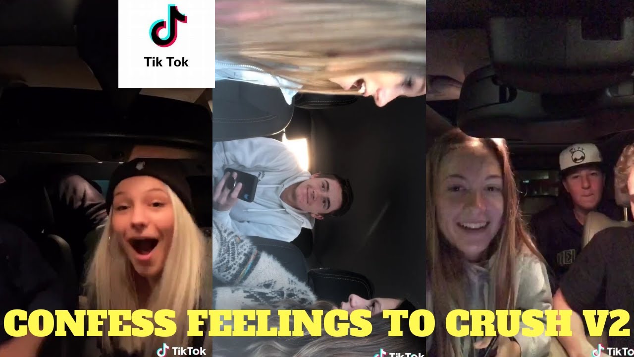 Confess Feelings To Crush - V2 (Tik Tok Compilation)