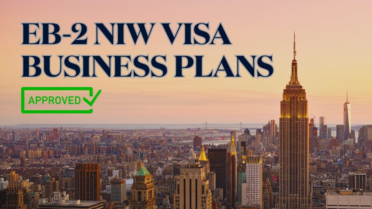 Creating an EB-2 NIW Business Plan