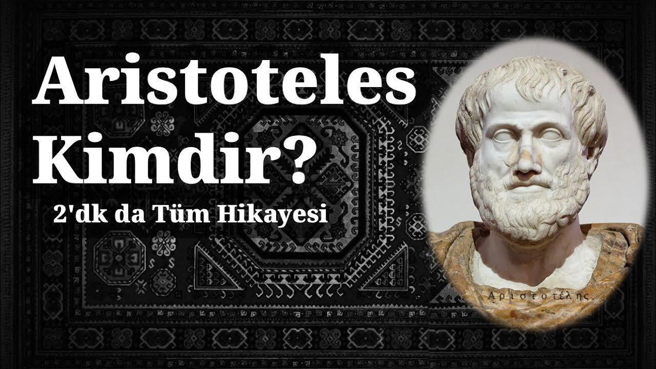 Aristoteles kimdir?