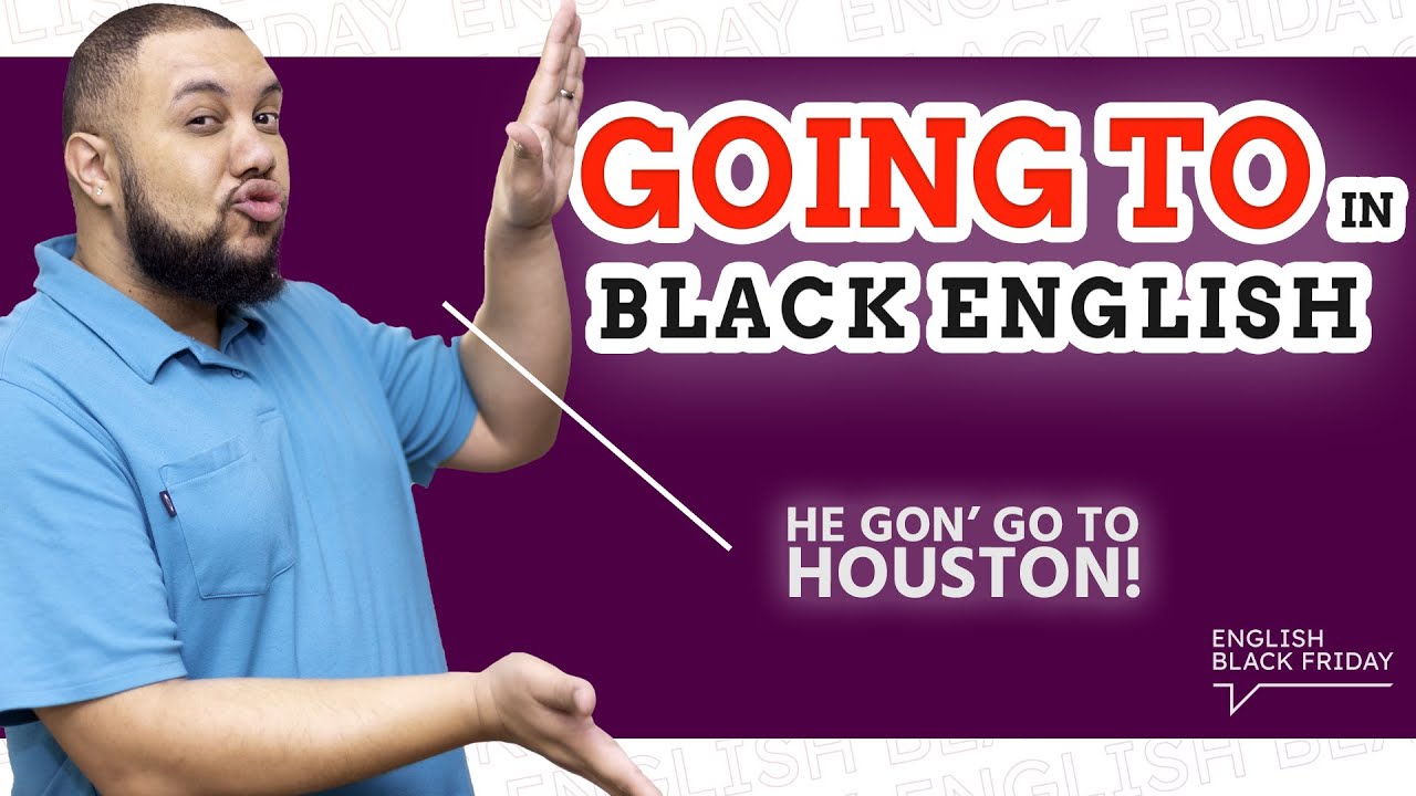 COMO É GOING TO EM BLACK ENGLISH | Black English Vocabylary #09