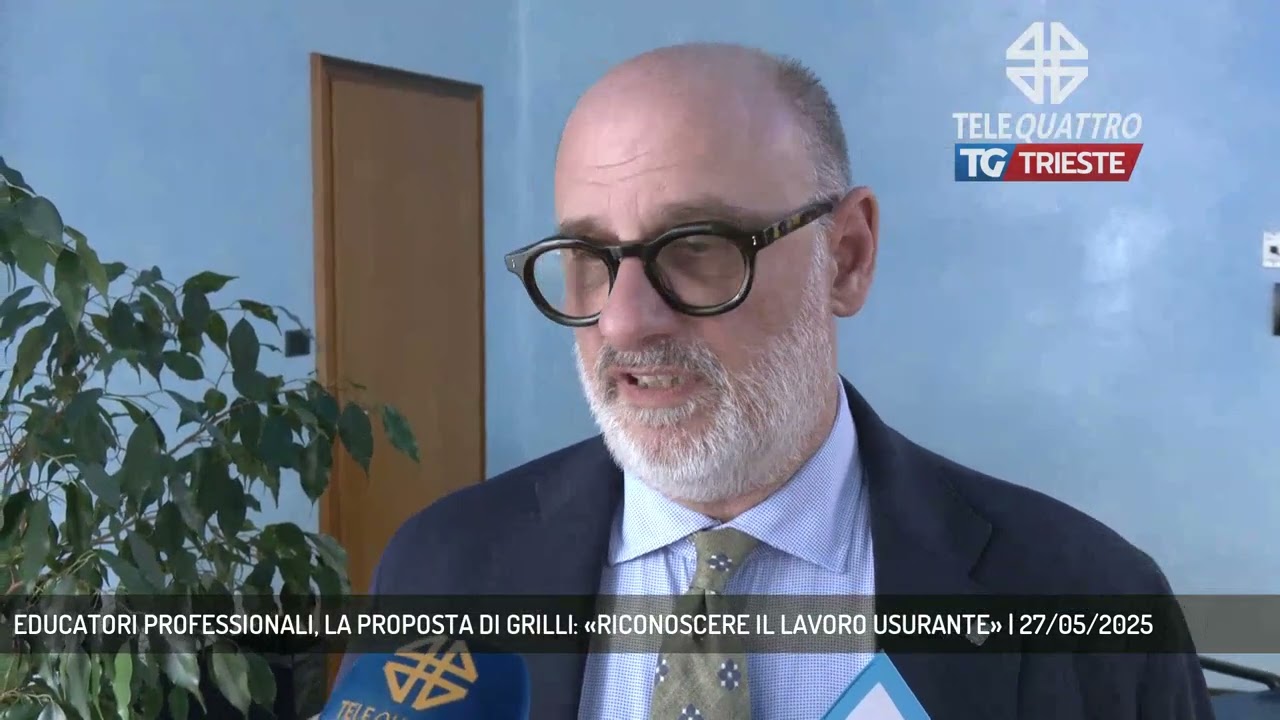 EDUCATORI PROFESSIONALI, LA PROPOSTA DI GRILLI: &laquo;RICONOSCERE IL LAVORO USURANTE&raquo; | 27/05/2025